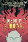 Poison Ivy Thorns Trade Paperback | Pamela Isley Origin Story DC Comics