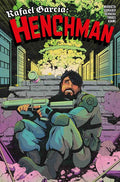 Rafael Garcia: Henchman #2 (of 4) Cover A Flops Mature Readers – Ablaze Publishing