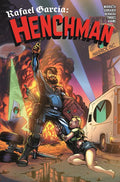 Rafael Garcia: Henchman #2 (of 4) Cover B Ben Herrera Variant Mature Readers – Ablaze Publishing