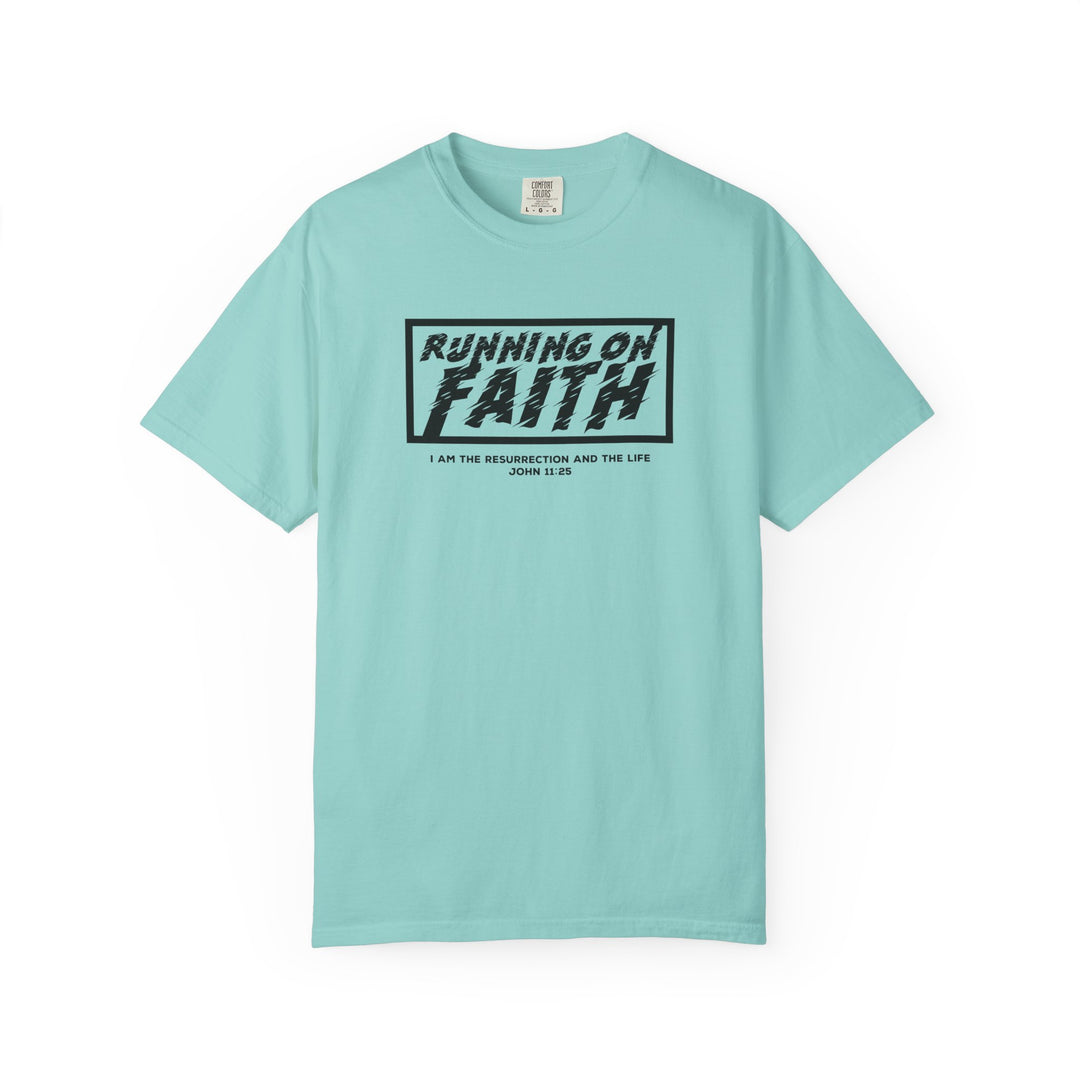 Running on Faith T-Shirt — Christian Scripture Tee (John 12:26)