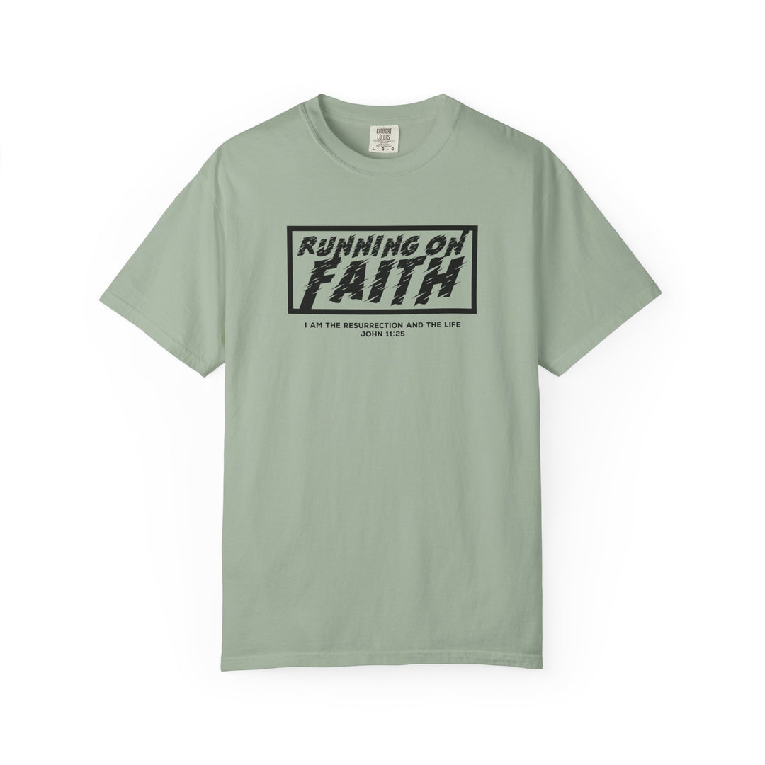 Running on Faith T-Shirt — Christian Scripture Tee (John 12:26)