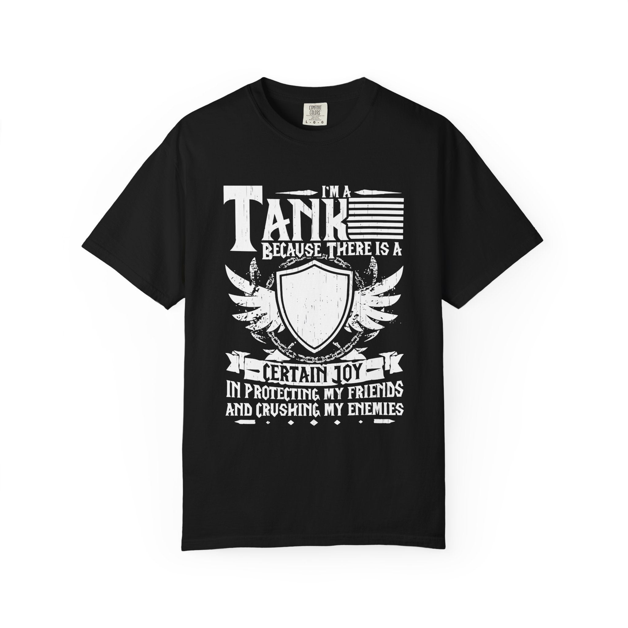 Tank Crewmate T‑Shirt — "I’m a Tank" Protective Military Gamer Shirt