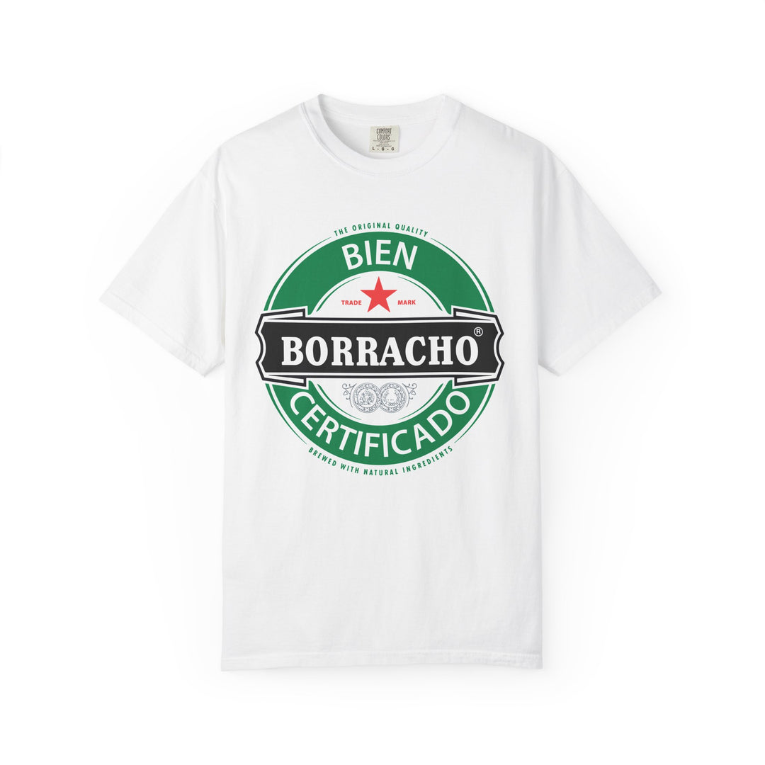 'Bien Borracho Certificado' Graphic T-Shirt