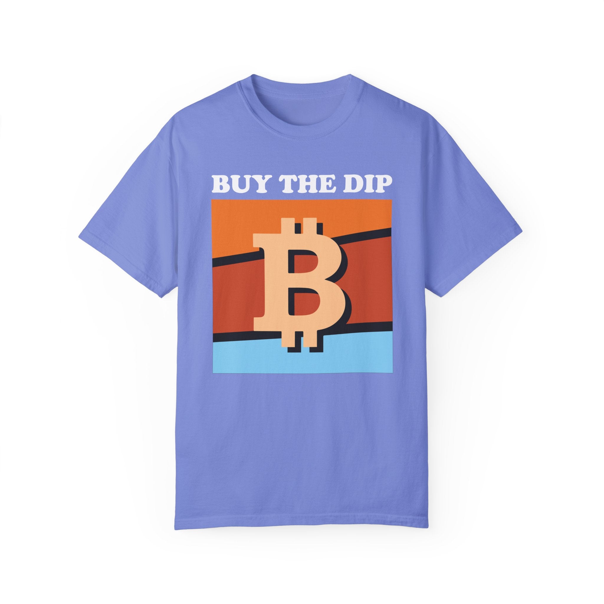 BraggerSwine Unisex Garment-Dyed T-Shirt - Buy The Dip