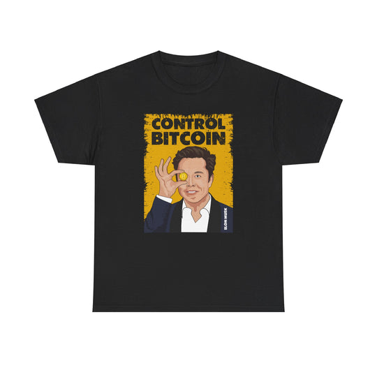 Elon Musk Controls Bitcoin Unisex Heavy Cotton Tee