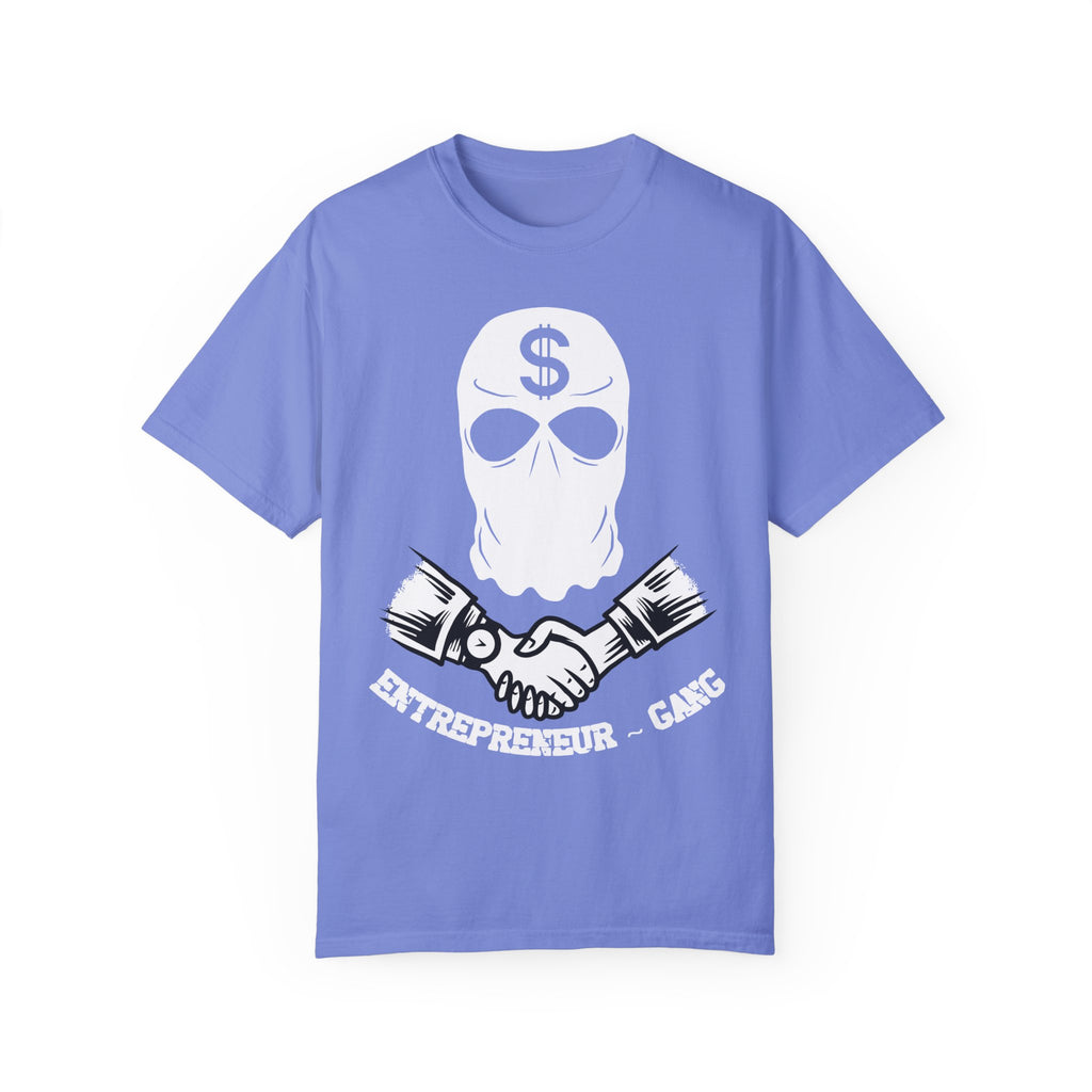 BraggerSwine Unisex Garment-Dyed T-Shirt - Entrepreneur Gang