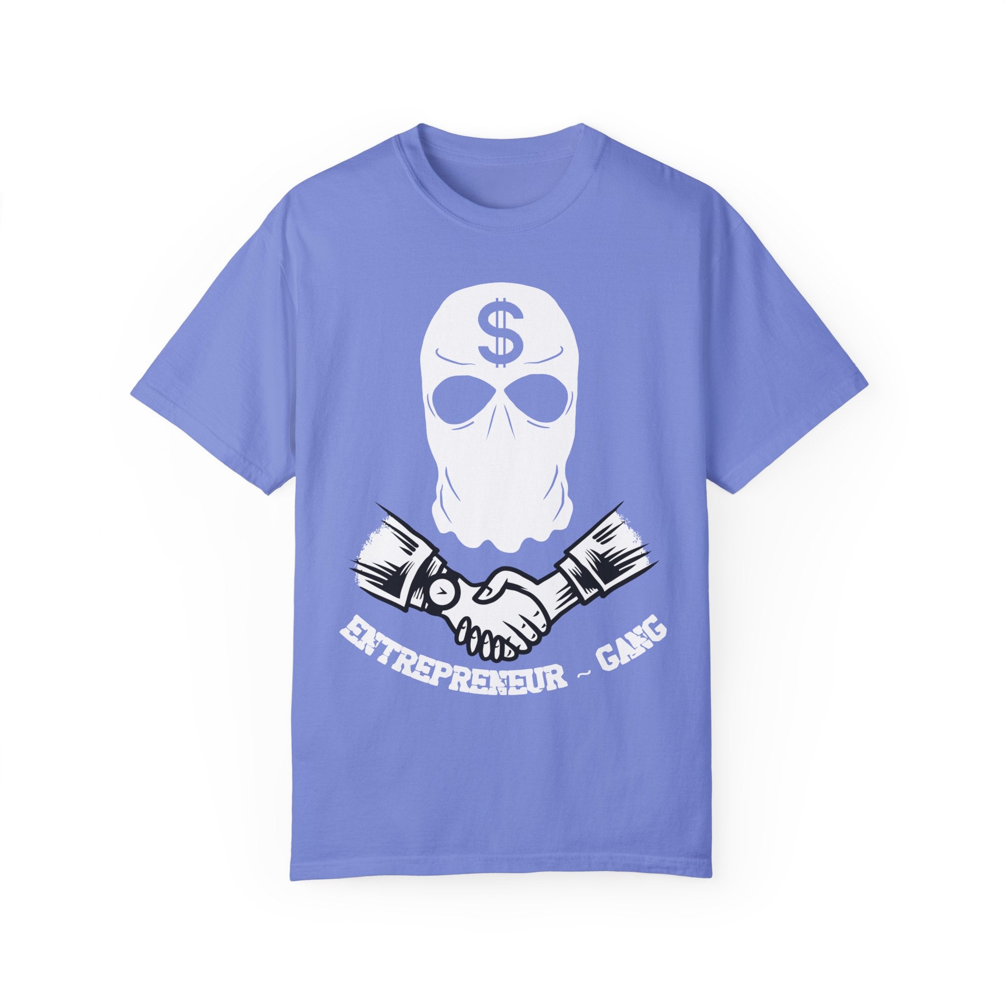 BraggerSwine Unisex Garment-Dyed T-Shirt - Entrepreneur Gang