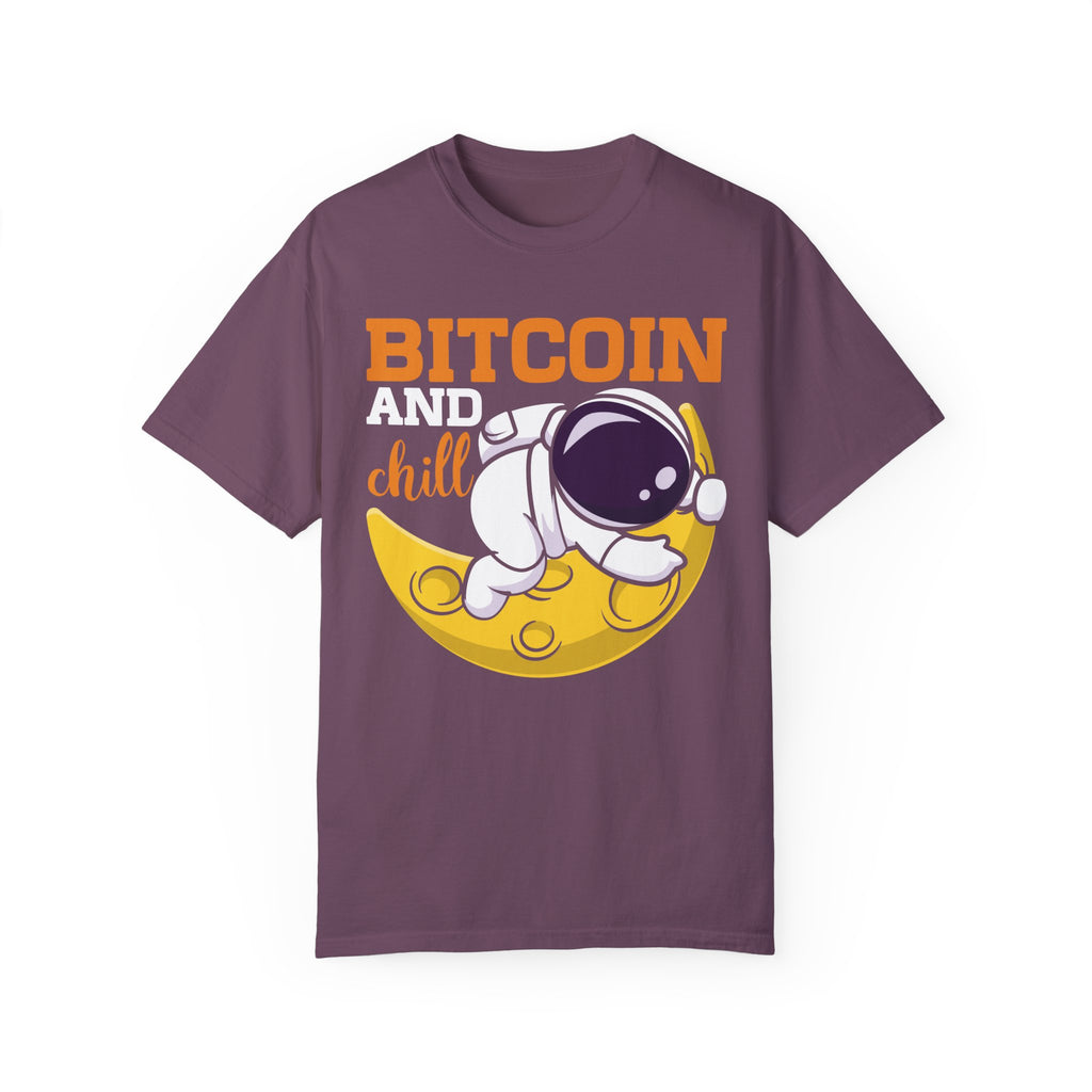 BraggerSwine Unisex Garment-Dyed T-Shirt - Bitcoin And Chill