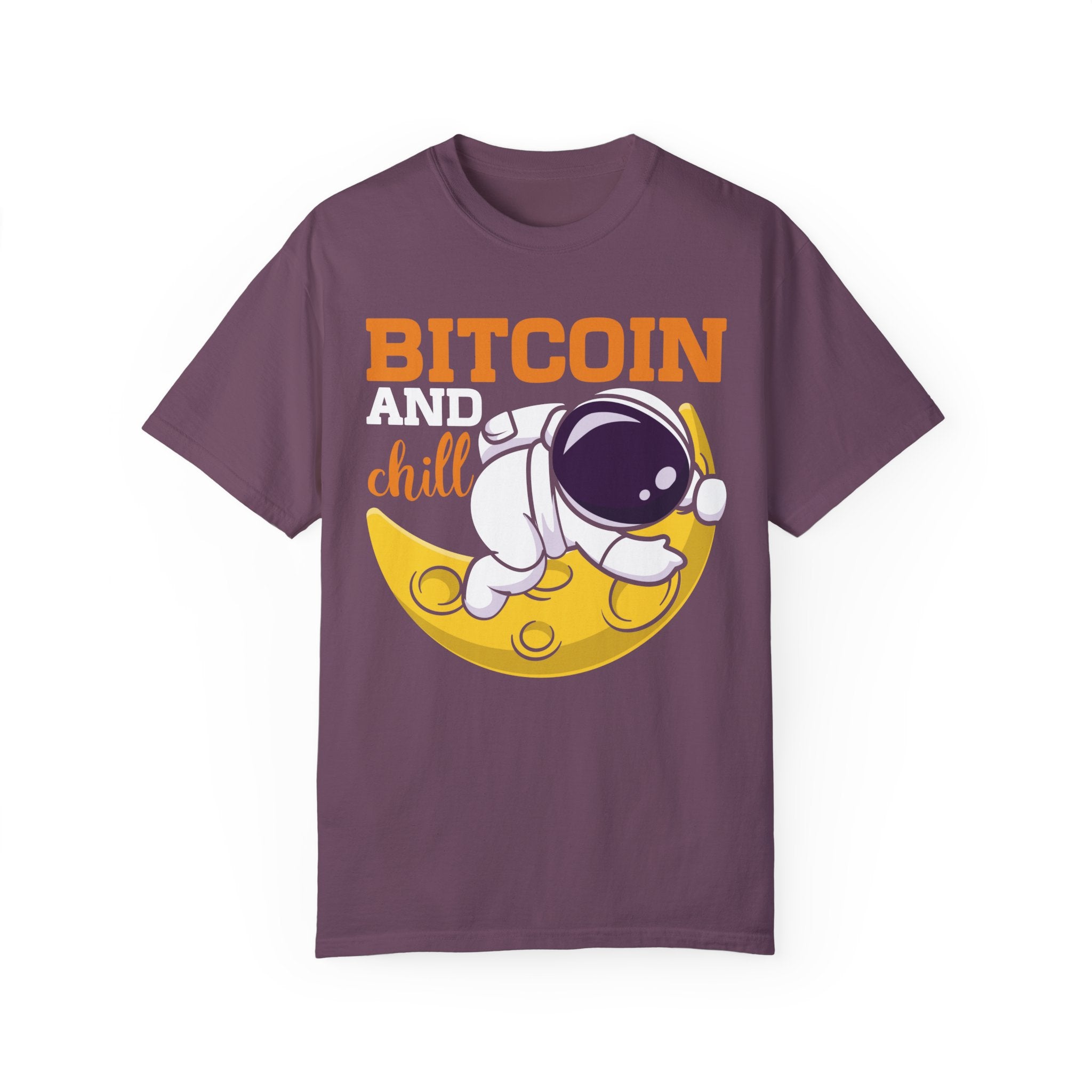 BraggerSwine Unisex Garment-Dyed T-Shirt - Bitcoin And Chill