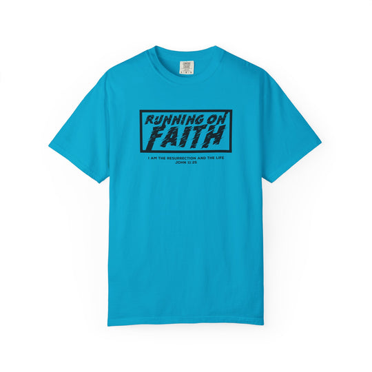 Running on Faith T-Shirt — Christian Scripture Tee (John 12:26)