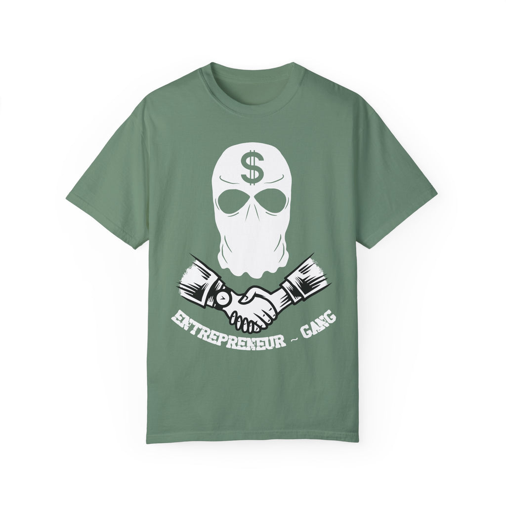 BraggerSwine Unisex Garment-Dyed T-Shirt - Entrepreneur Gang