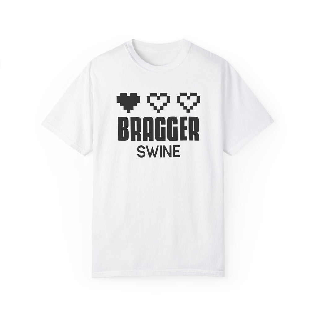 BraggerSwine Unisex Garment-Dyed T-Shirt - One Life