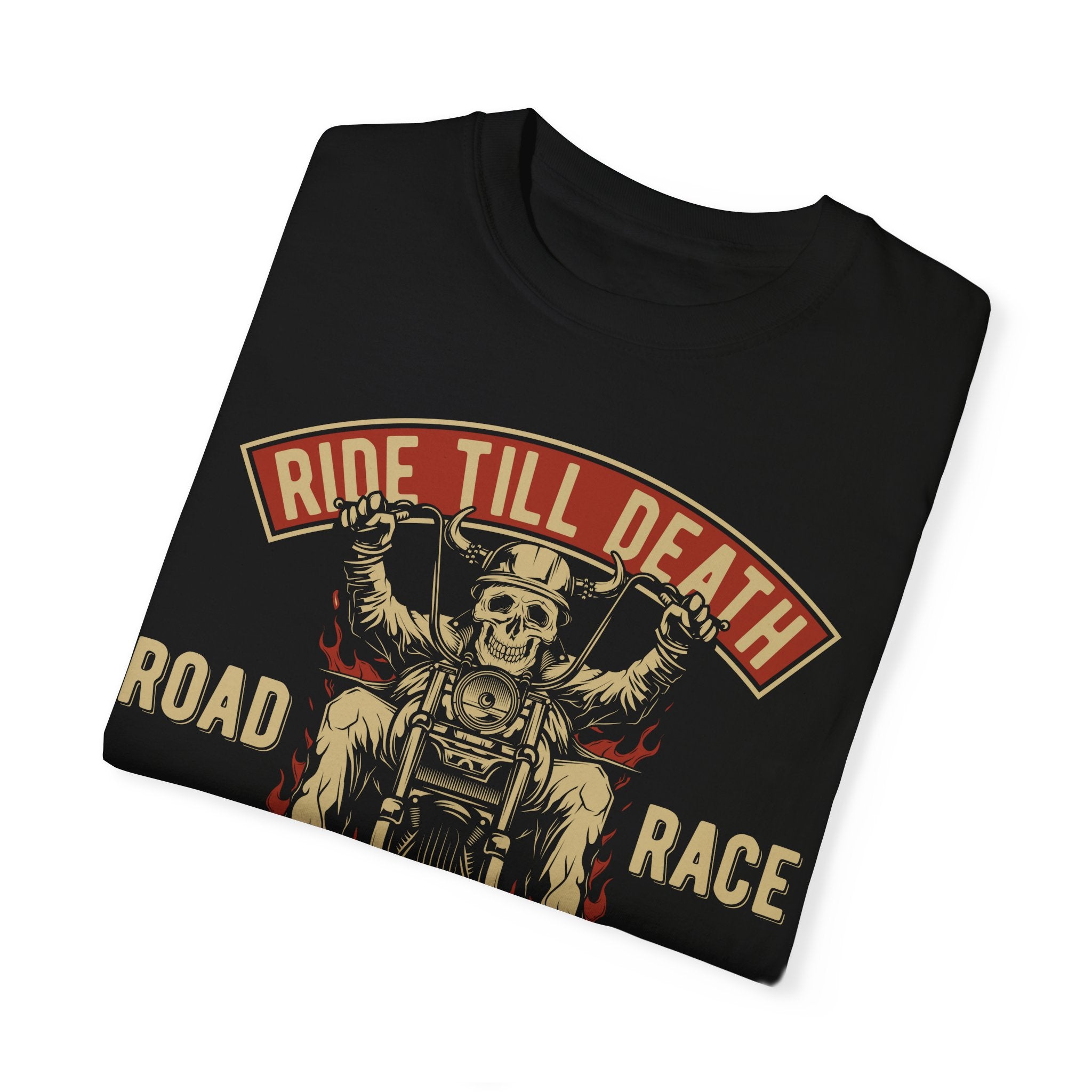 BraggerSwine Unisex Garment-Dyed T-Shirt - Ride Till Death Biker Lifestyle