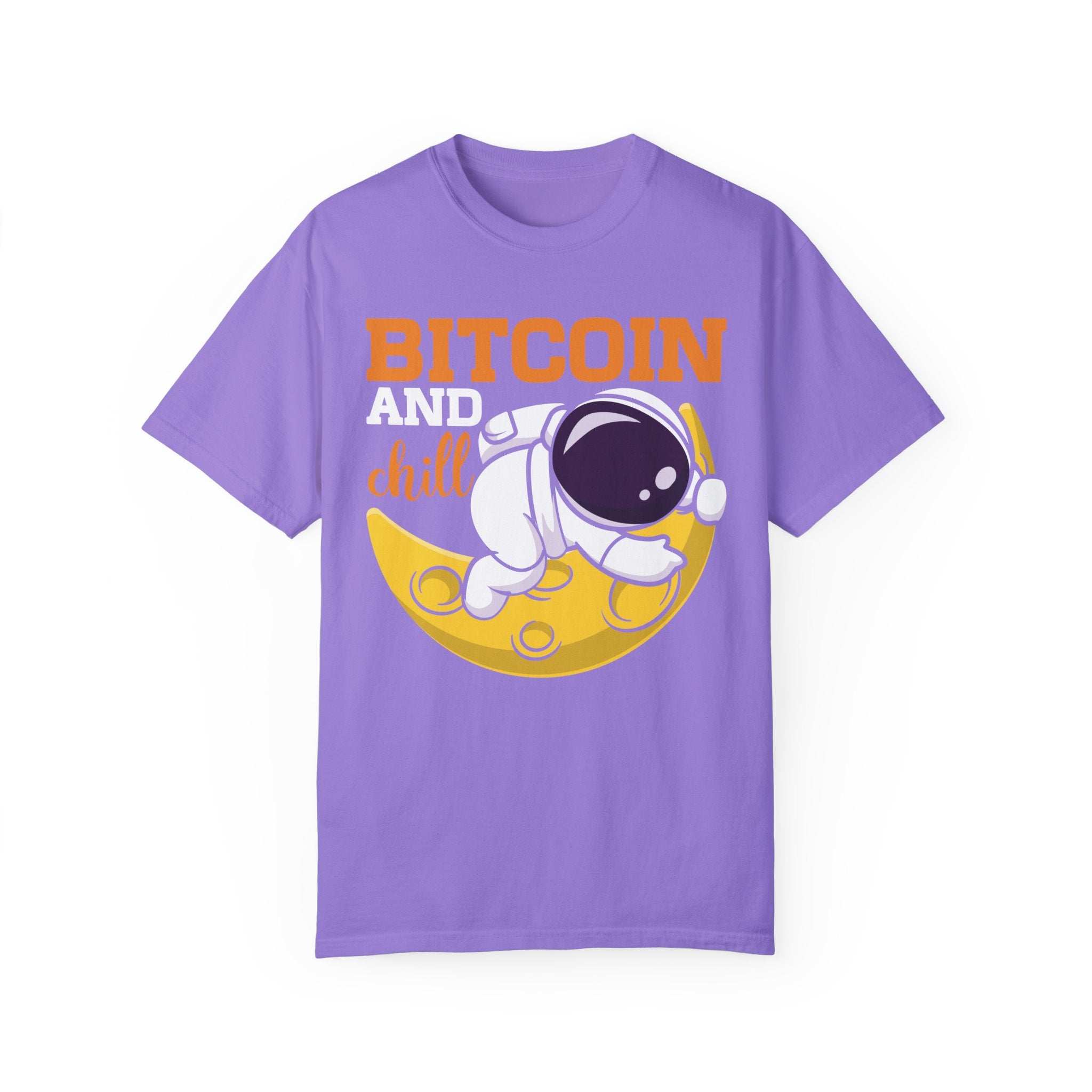 BraggerSwine Unisex Garment-Dyed T-Shirt - Bitcoin And Chill
