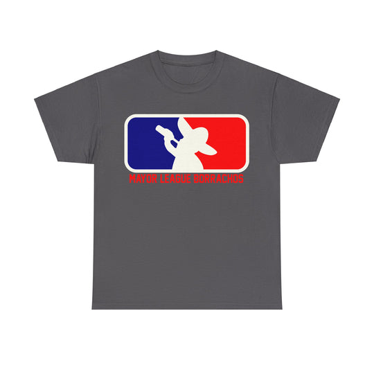 Major League Borrachos Unisex Heavy Cotton Tee