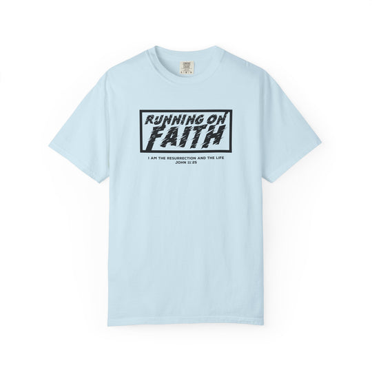 Running on Faith T-Shirt — Christian Scripture Tee (John 12:26)