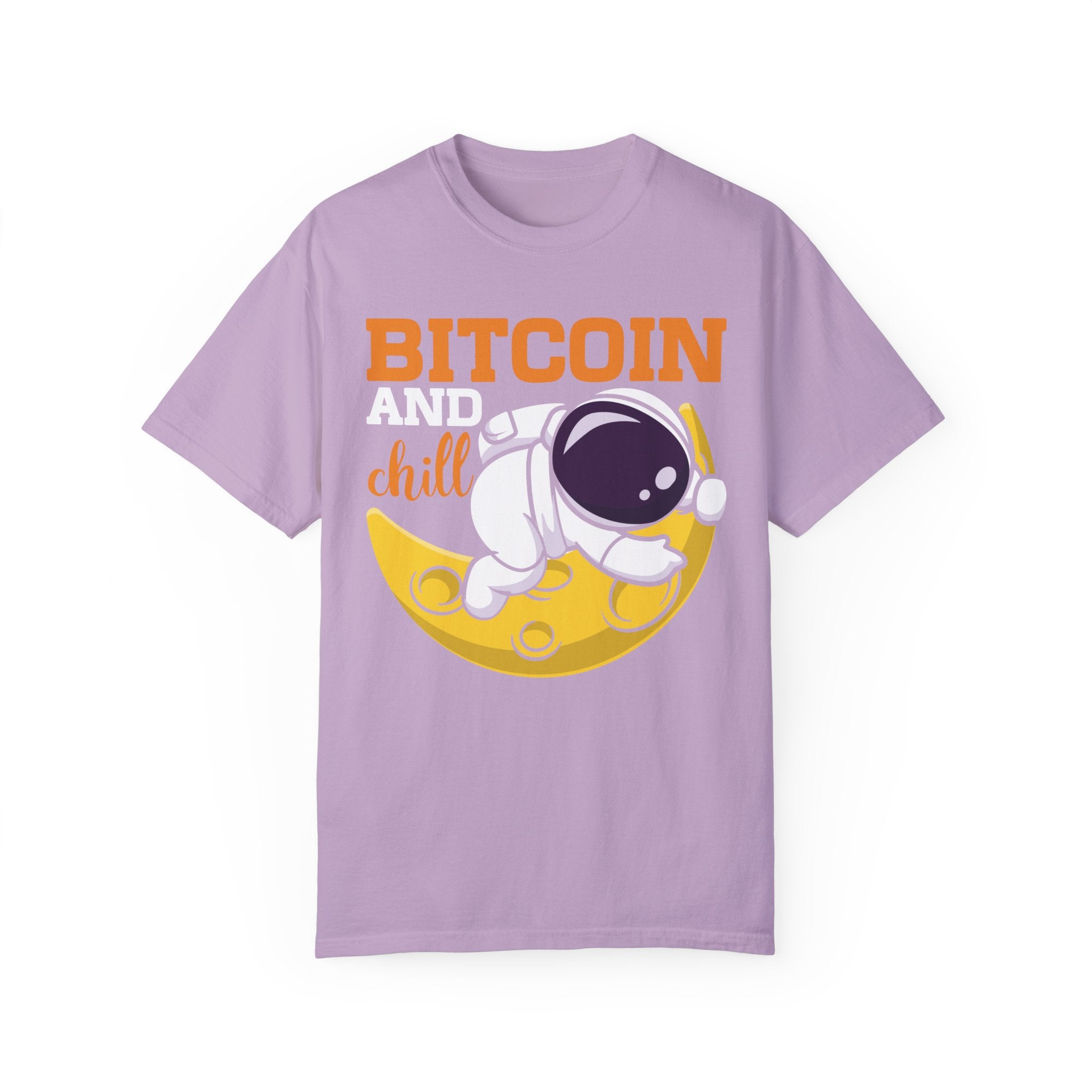 BraggerSwine Unisex Garment-Dyed T-Shirt - Bitcoin And Chill