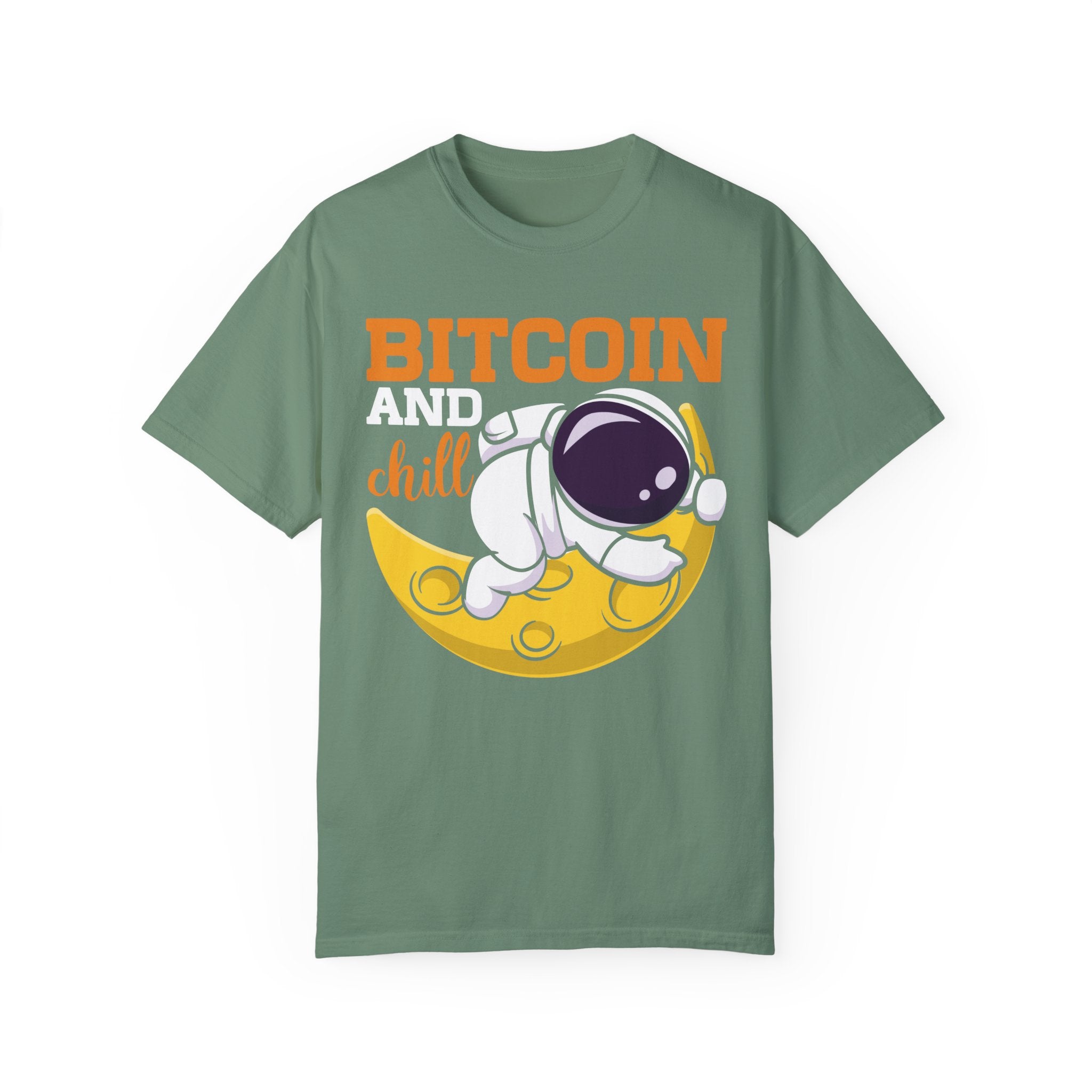 BraggerSwine Unisex Garment-Dyed T-Shirt - Bitcoin And Chill