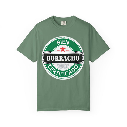 'Bien Borracho Certificado' Graphic T-Shirt