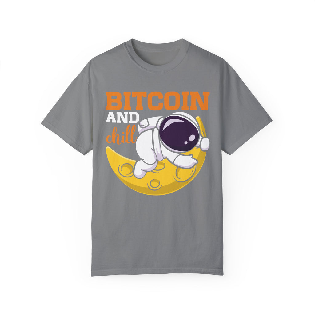 BraggerSwine Unisex Garment-Dyed T-Shirt - Bitcoin And Chill
