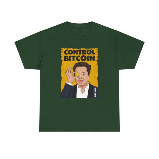 Elon Musk Controls Bitcoin Unisex Heavy Cotton Tee