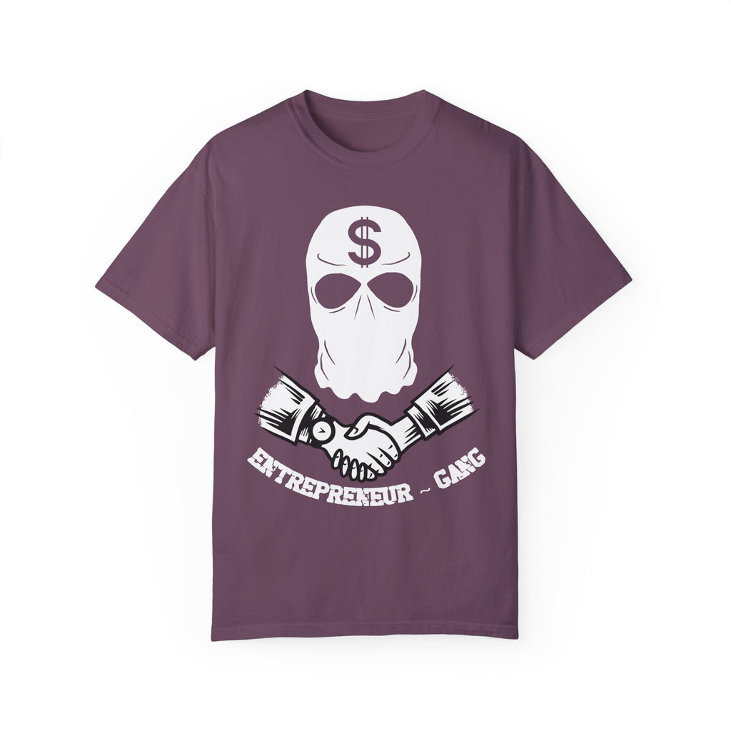 BraggerSwine Unisex Garment-Dyed T-Shirt - Entrepreneur Gang