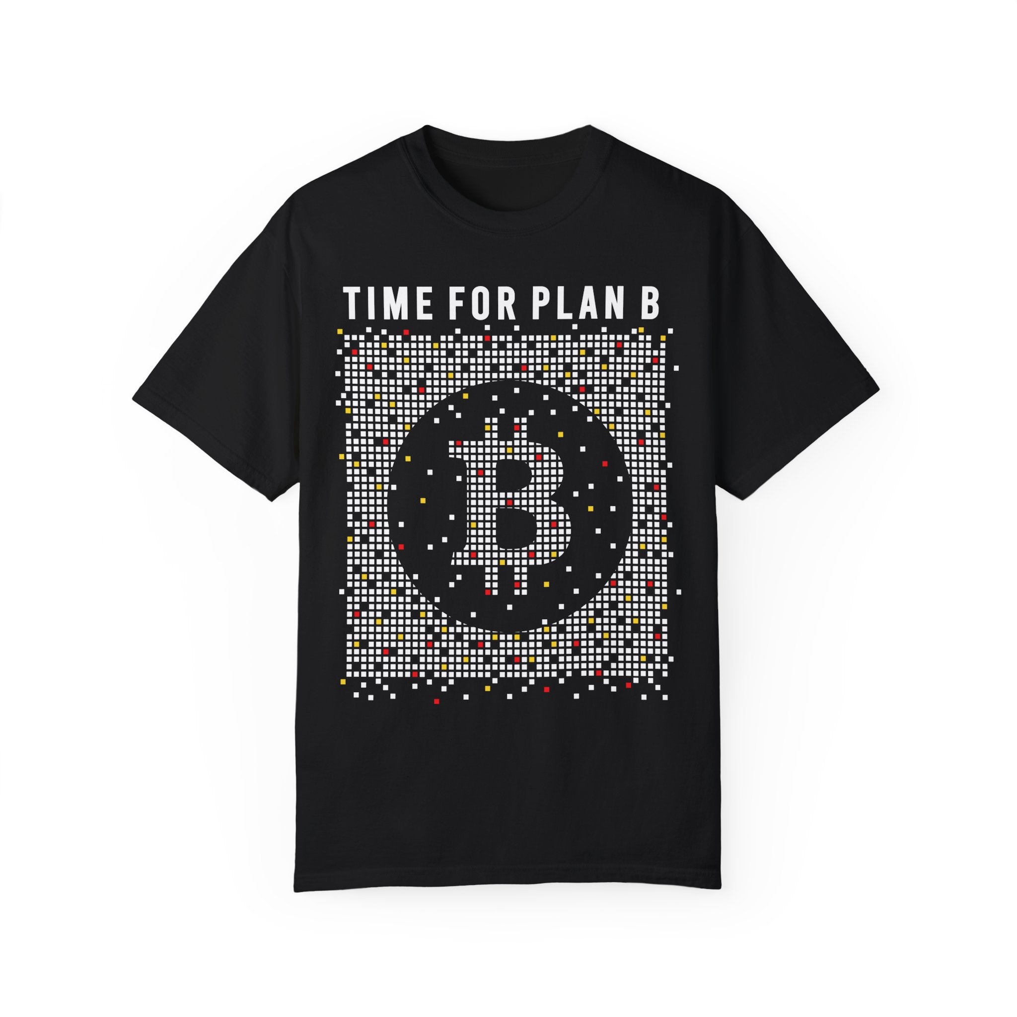 BraggerSwine Unisex Garment-Dyed T-Shirt - Time For Plan Bitcoin