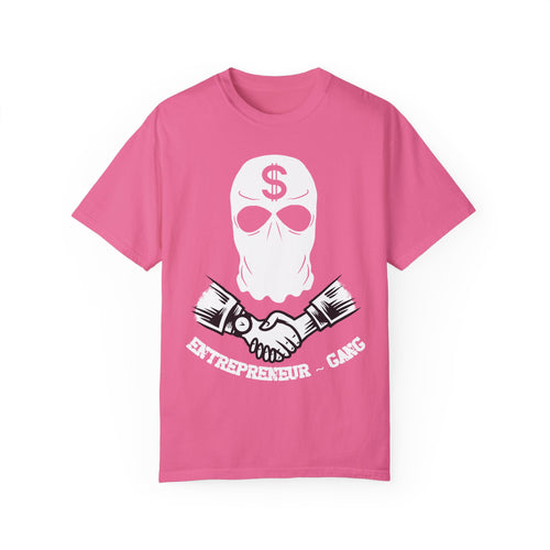 BraggerSwine Unisex Garment-Dyed T-Shirt - Entrepreneur Gang