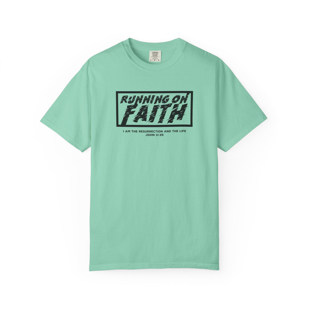 Running on Faith T-Shirt — Christian Scripture Tee (John 12:26)