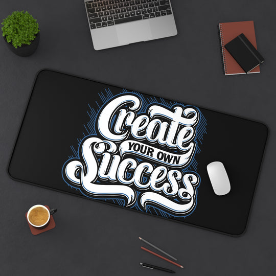 Create your Own Success Desk Mat