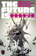 FUTURE IS ****** #8 CVR A Jae Lee June Chung REKCAH Comics Hacker Sci-Fi