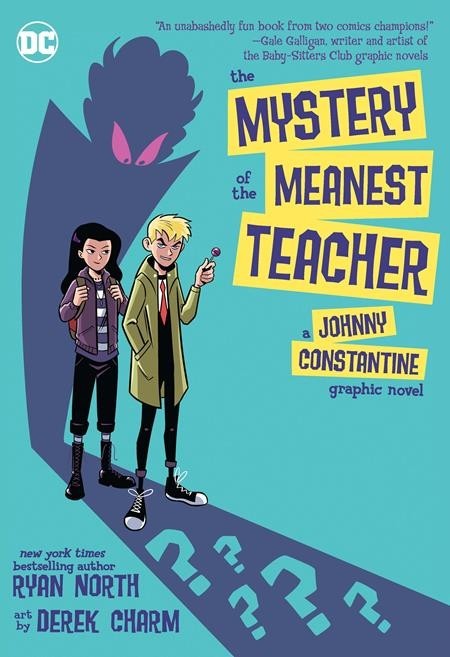 MYSTERY OF THE MEANEST TEACHER TPB Johnny Constantine DC Comics Graphic Novel