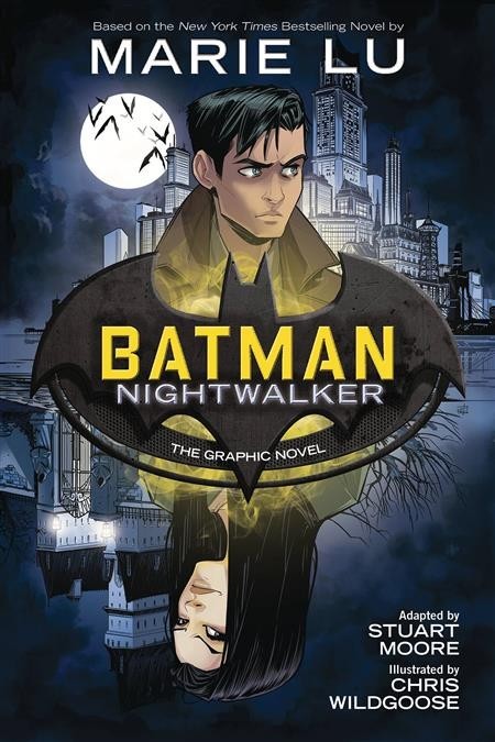 BATMAN NIGHTWALKER TPB Graphic Novel Marie Lu Stuart Moore DC Ink YA