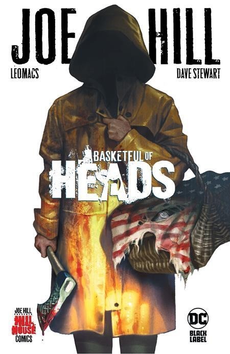 BASKETFUL OF HEADS HC Hardcover DC Black Label Joe Hill House Comics Horror