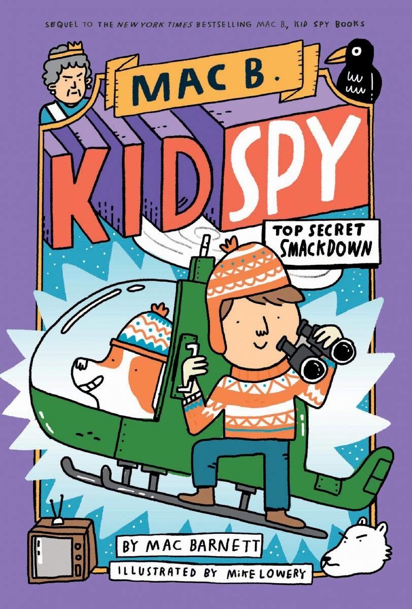 Top Secret Smackdown (Mac B., Kid Spy #3) Hardcover – Illustrated