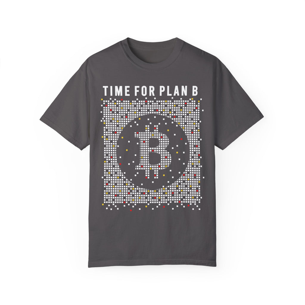 BraggerSwine Unisex Garment-Dyed T-Shirt - Time For Plan Bitcoin