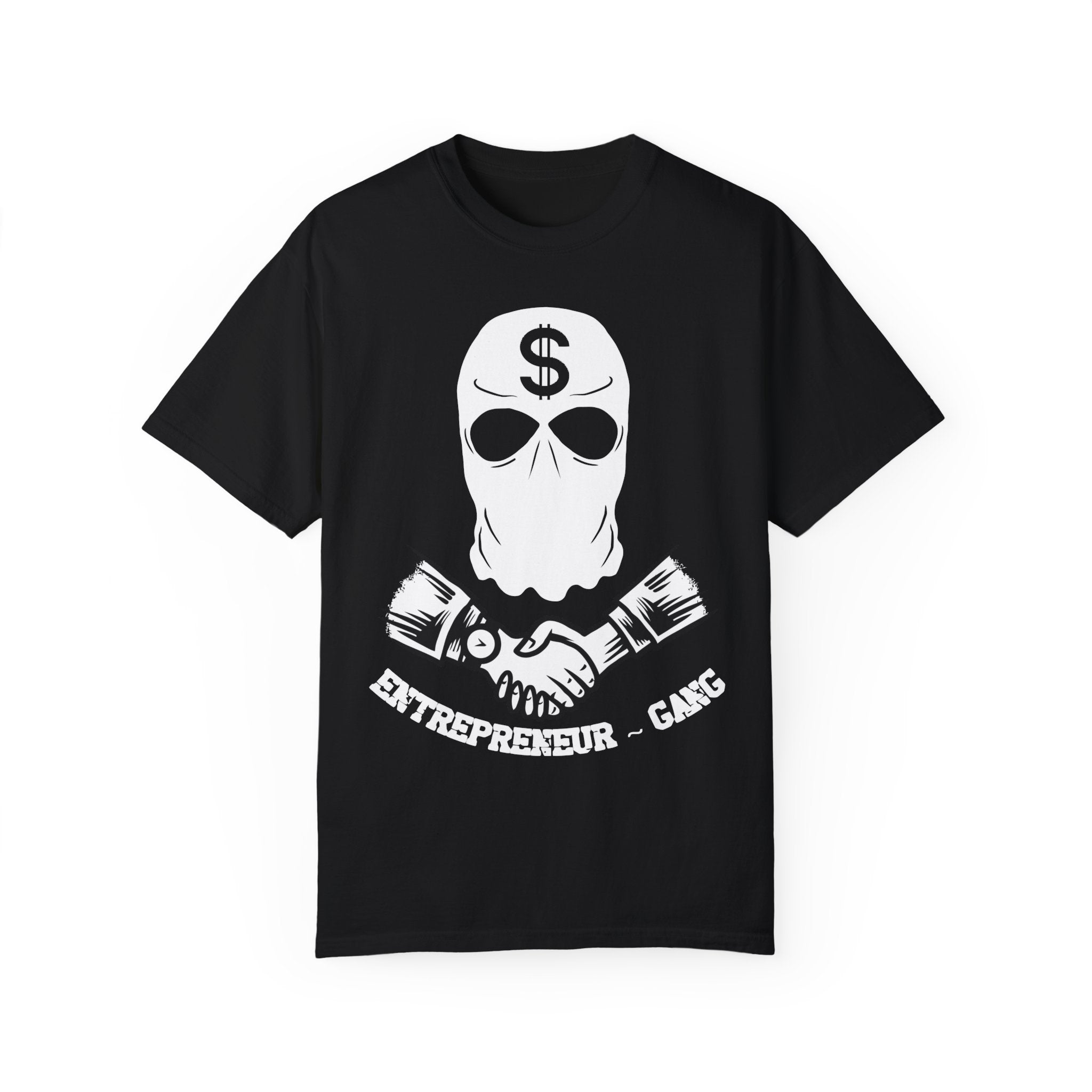 BraggerSwine Unisex Garment-Dyed T-Shirt - Entrepreneur Gang