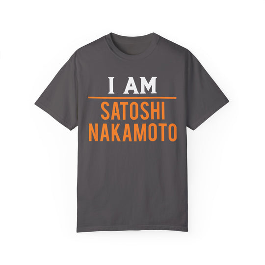 BraggerSwine Unisex Garment-Dyed T-Shirt - I Am Satoshi