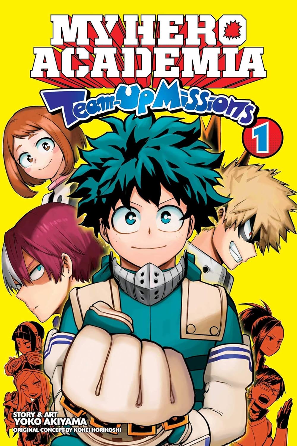 My Hero Academia: Team-Up Missions Vol. 1 Paperback by Kohei Horikoshi & Yoko Akiyama | VIZ Media Manga