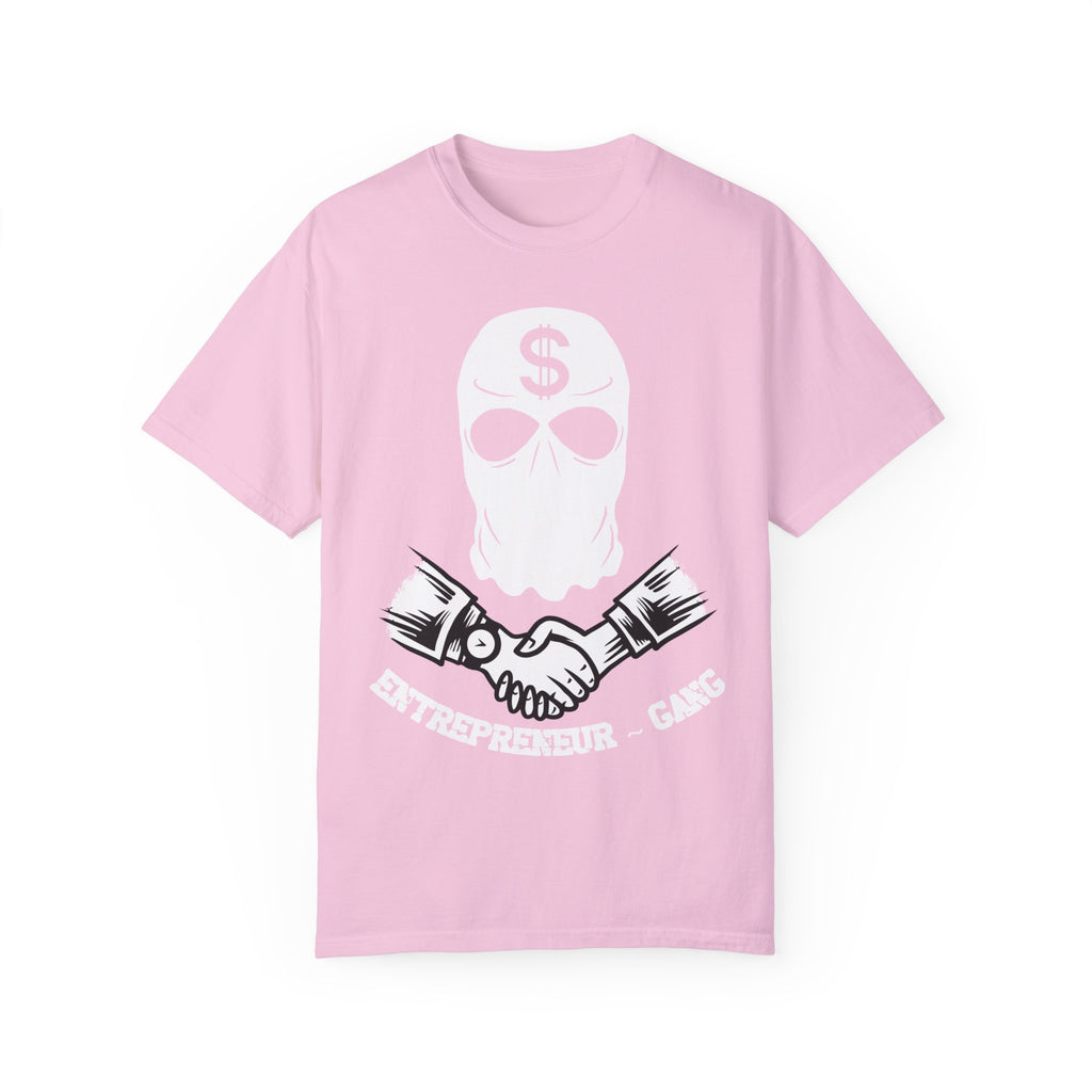 BraggerSwine Unisex Garment-Dyed T-Shirt - Entrepreneur Gang