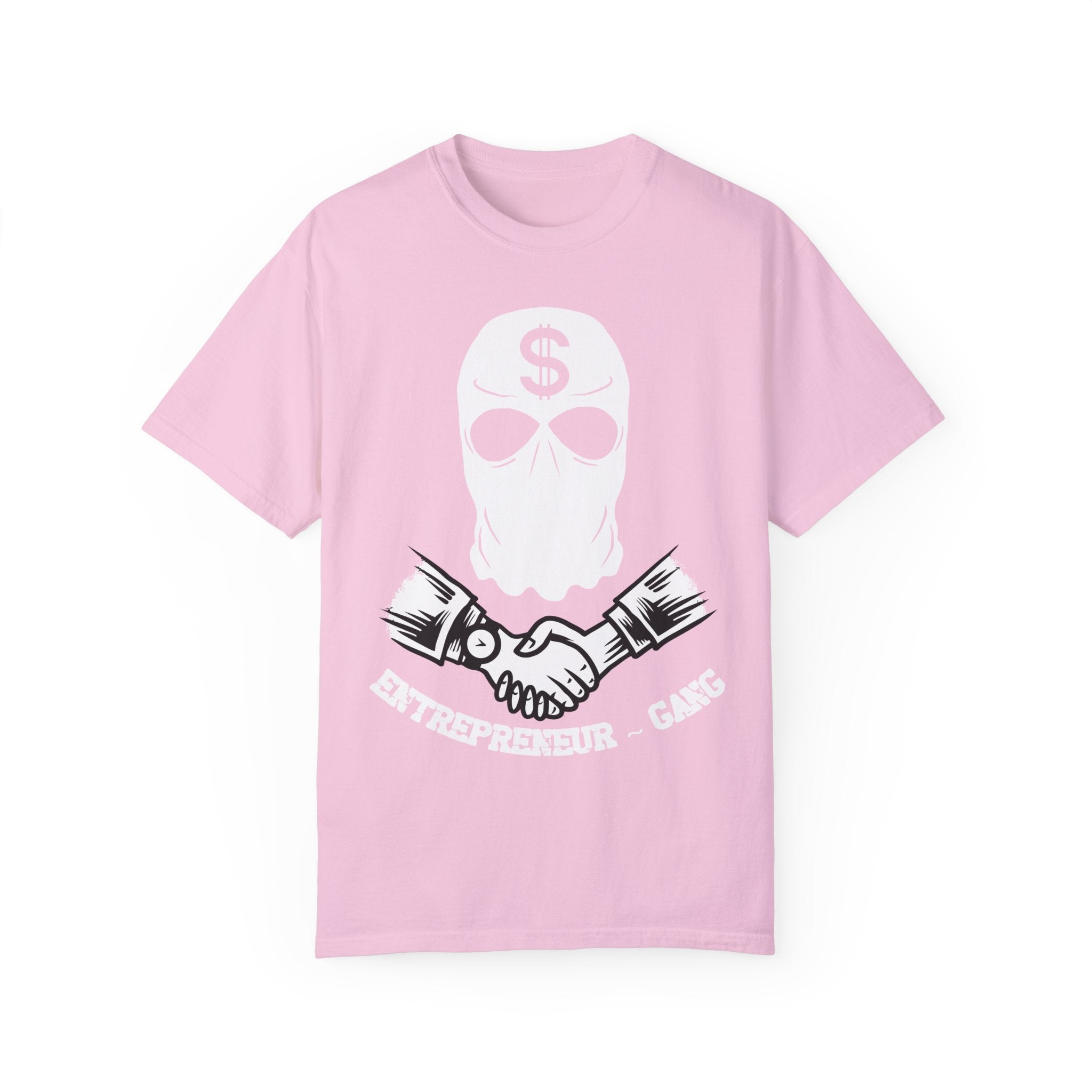 BraggerSwine Unisex Garment-Dyed T-Shirt - Entrepreneur Gang