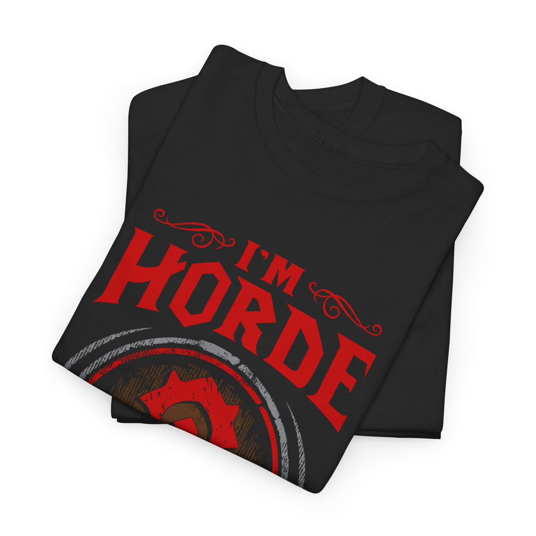 I'm Horde WOW Unisex Heavy Cotton Tee