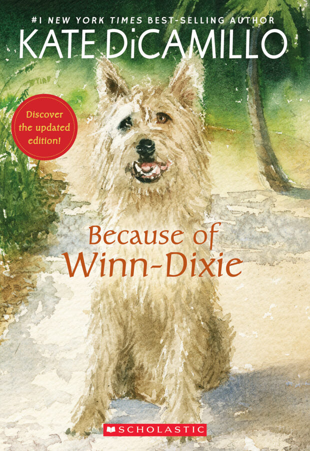 Because of Winn-Dixie Paperback by Kate DiCamillo | Award-Winning Middle Grade Novel