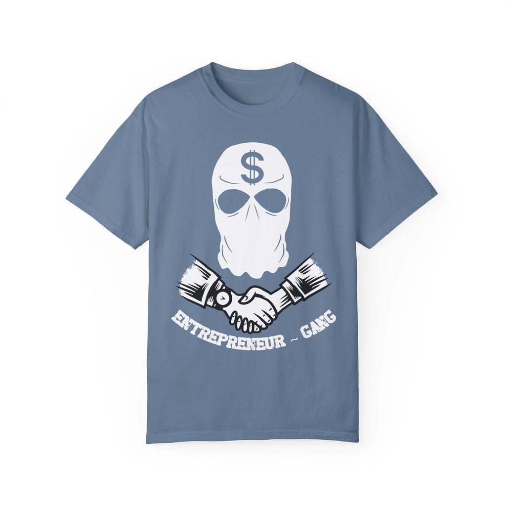 BraggerSwine Unisex Garment-Dyed T-Shirt - Entrepreneur Gang