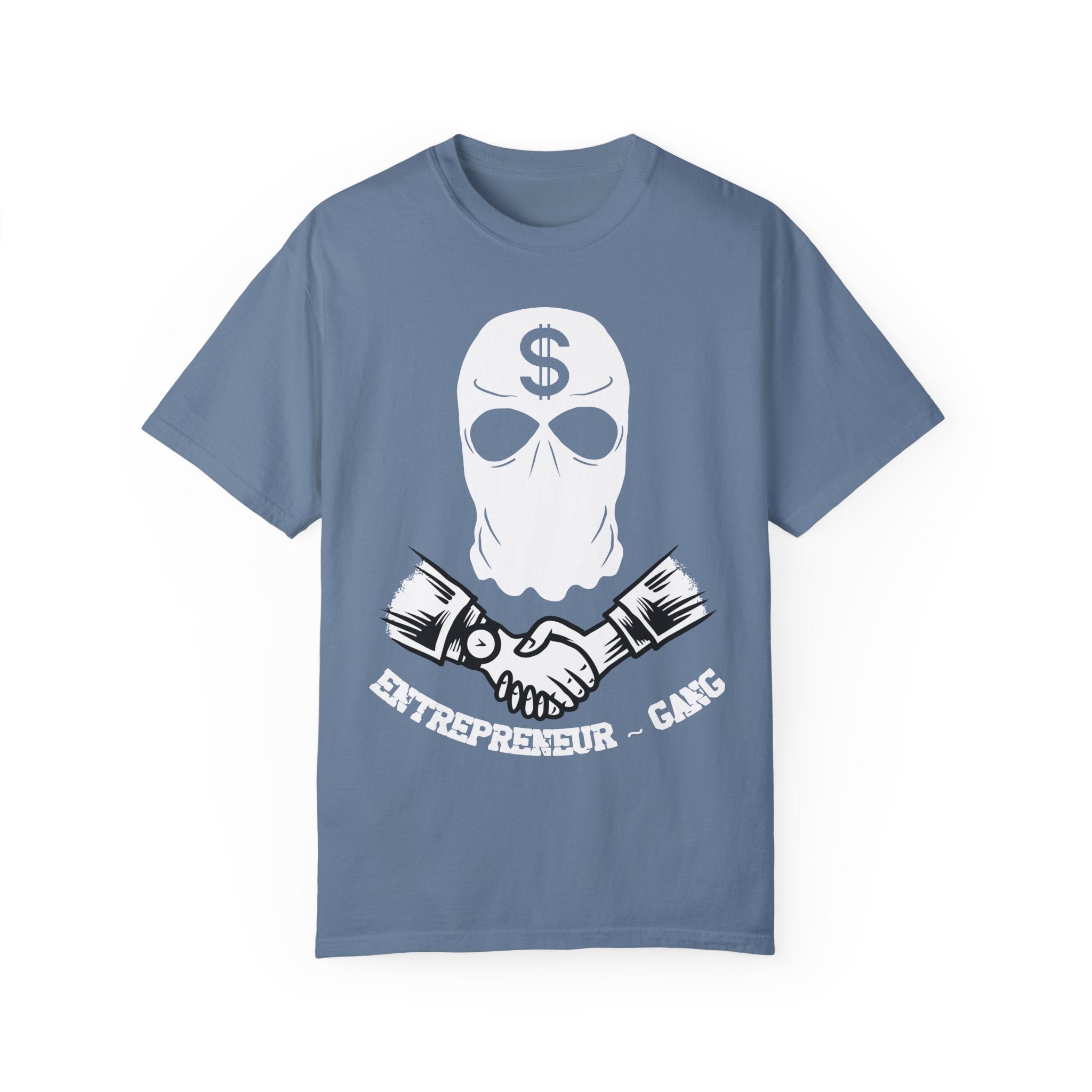 BraggerSwine Unisex Garment-Dyed T-Shirt - Entrepreneur Gang