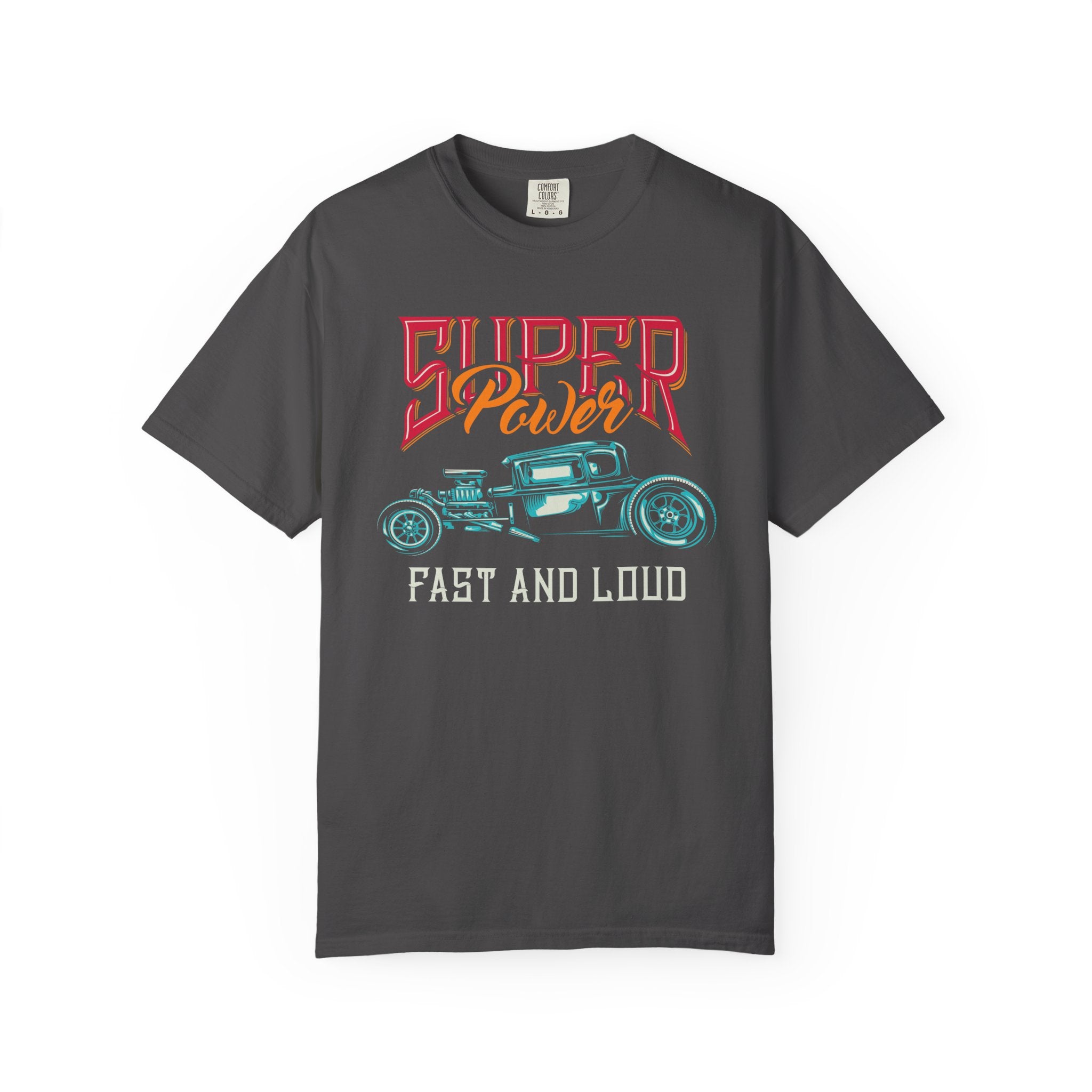 Vintage Hot Rod T-Shirt — "Super Power: Fast and Loud" Car Graphic