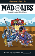 Medieval Mad Libs – Price Stern Sloan / Penguin Random House