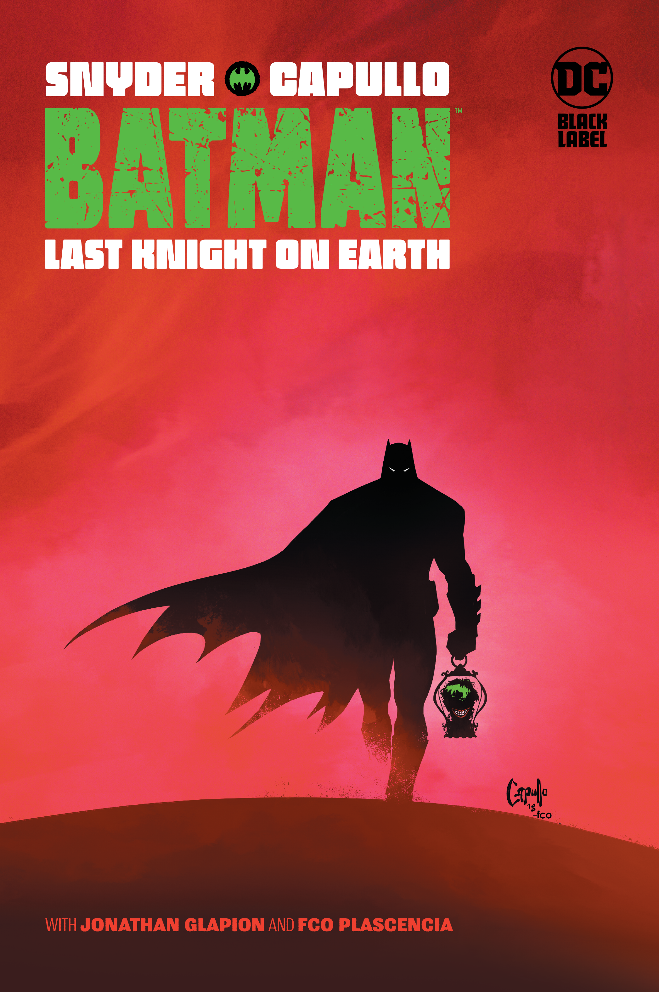 Batman Last Knight on Earth TPB | Scott Snyder Greg Capullo DC Black Label