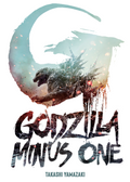 Book cover of 'Godzilla Minus One' with a creature and cityscape design.