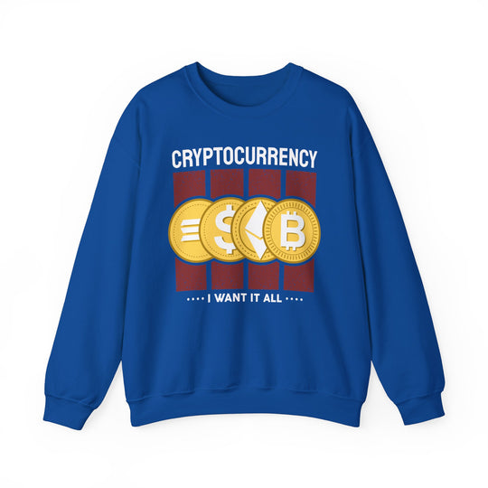 Cryptocurrency I Want it All Unisex Heavy Blend™ Crewneck Sweatshirt